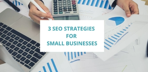 3-SEO-STRATEGIES-FOR-SMALL-BUSINESSES